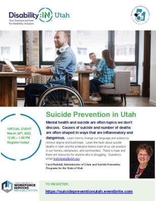 March 24th Lunch and Learn Suicide Prevention in Utah register here: https://suicidepreventionutah.eventbrite.com